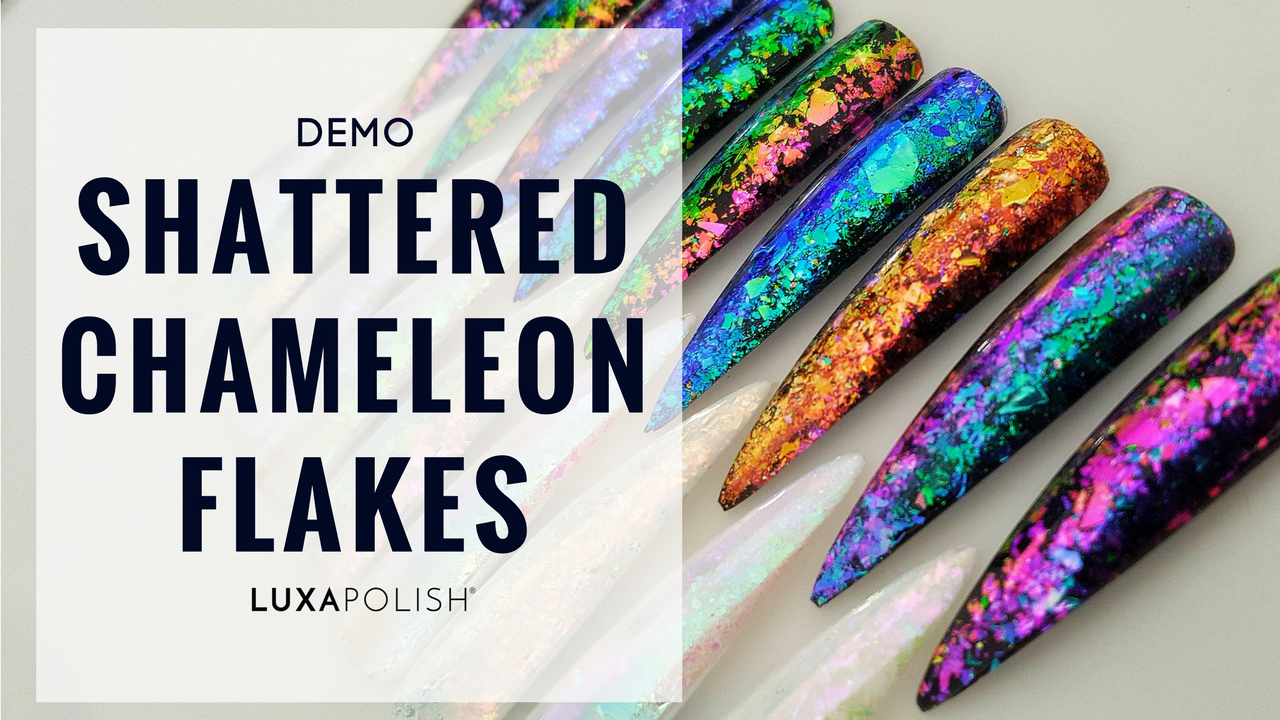 Promotional banner showing DEMO SHATTERED CHAMELEON FLAKES headline and stiletto nail swatches with multicolored iridescent flakes